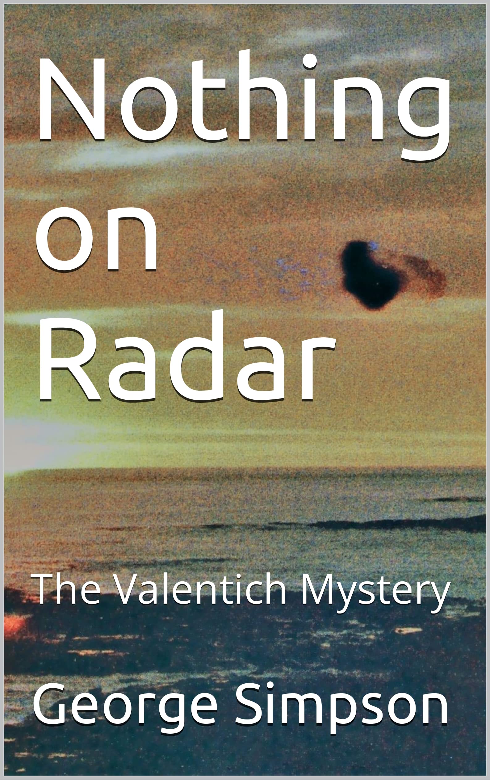 Nothing-on-Radar--The-Valentich-Mystery-by-George-Simpson-PDF-EPUB.jpg
