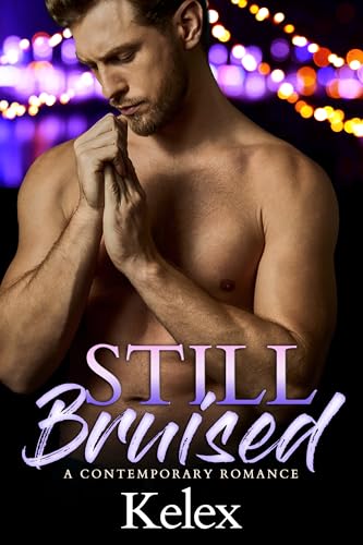 Still-Bruised--A-MM-Contemporary-Romance-by-Kelex-PDF-EPUB.jpg