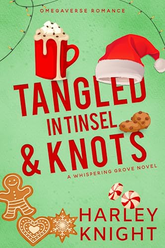 Tangled-In-Tinsel-&-Knots--An-Omegaverse-Romance-by-Harley-Knight-PDF-EPUB.jpg
