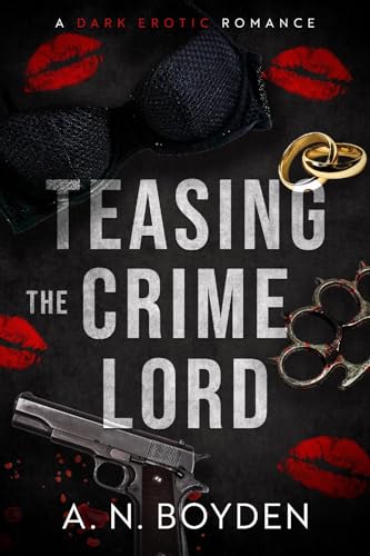 Teasing-the-Crime-Lord-by-A-N-Boyden-PDF-EPUB.jpg