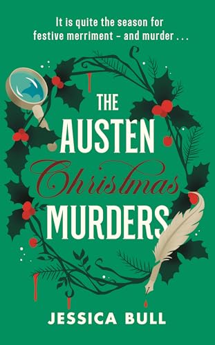 The-Austen-Christmas-Murders--A-sparkling-Regency-Christmas-whodunnit-for-fans-of-cosy-crim-by-Jessica-Bull-PDF-EPUB.jpg