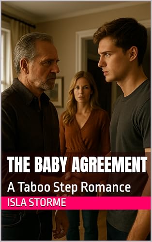 The-Baby-Agreement--A-Taboo-Step-Romance-by-Isla-Storme-PDF-EPUB.jpg