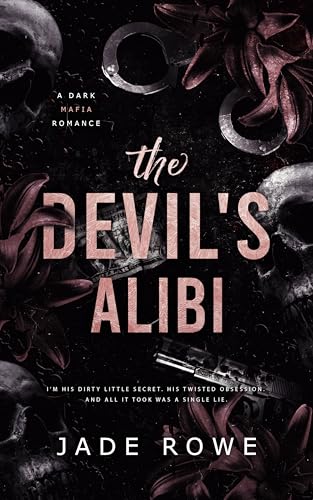 The-Devil's-Alibi--A-Dark-Mafia-Romance-by-Jade-Rowe-PDF-EPUB.jpg