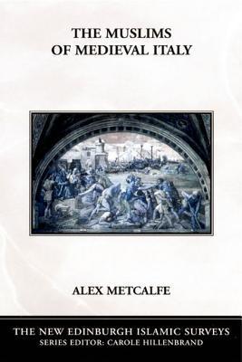 The-Muslims-of-Medieval-Italy-by-Alex-Metcalfe-PDF-EPUB.jpg