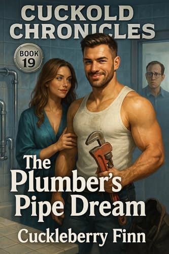 The-Plumber's-Pipe-Dream-by-Cuckleberry-Finn-PDF-EPUB.jpg