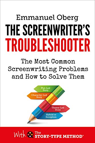 The-Screenwriter's-Troubleshooter--The-Most-Common-Screenwriting-Problems-and-How-to-Solv-by-Emmanuel-Oberg-PDF-EPUB.jpg