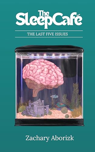 The-Sleep-Café--A-Novel-by-Zachary-Aborizk-PDF-EPUB.jpg