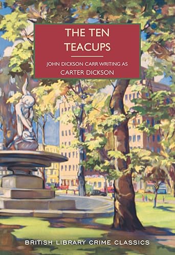 The-Ten-Teacups-by-Carter-Dickson-PDF-EPUB.jpg