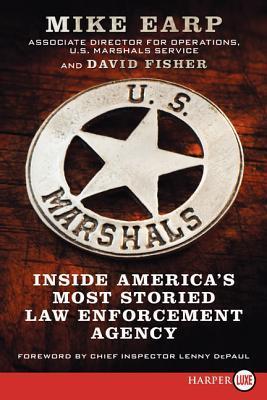 US-Marshals--Inside-America's-Most-Storied-Law-Enforcement-Agency-by-Mike-Earp-PDF-EPUB.jpg